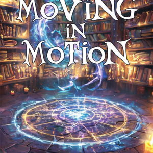 Moving in Motion